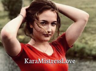 KaraMistressLove