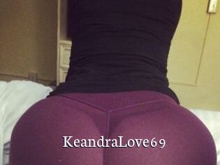 KeandraLove69