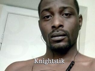 Knightstik