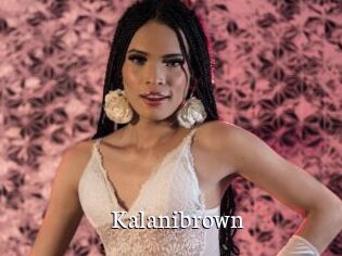 Kalanibrown