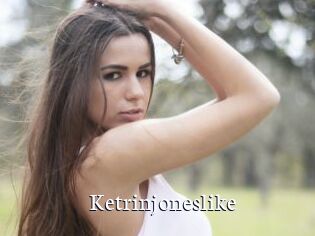 Ketrinjoneslike