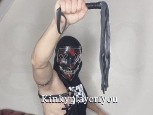 Kinkyplayerfyou