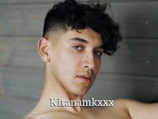 Kitanamkxxx