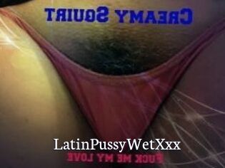LatinPussyWetXxx