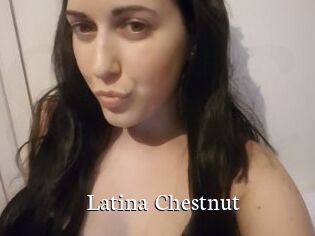 Latina_Chestnut