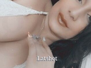 Latshot