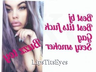 LipsTitsEyes