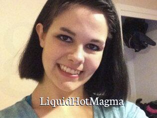 LiquidHotMagma