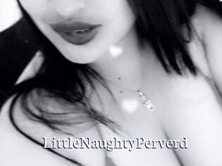LittleNaughtyPerverd