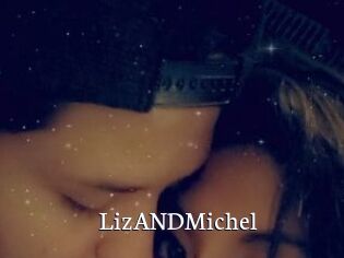 LizANDMichel