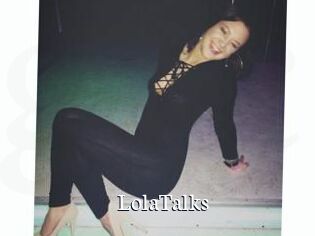LolaTalks