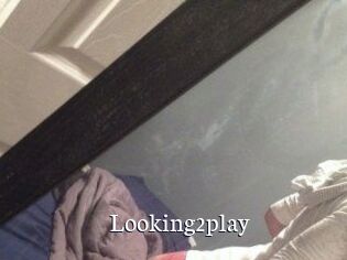 Looking2play