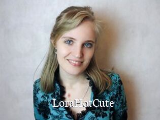 LoraHotCute