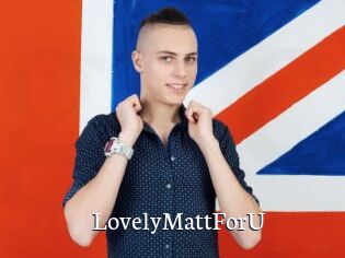 LovelyMattForU
