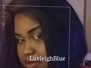 LuvleighBlue Gratis xxx Clips