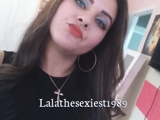 Lalathesexiest1989