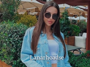 Lanarhoadse
