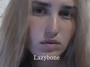Lazybone