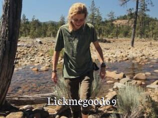 lickmegood69 Gratis xxx Clips
