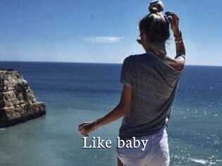 Like_baby