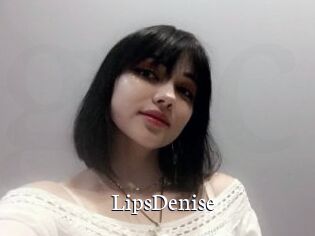 lipsDenise Gratis xxx Clips
