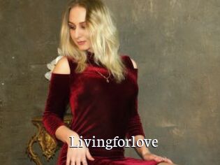 Livingforlove