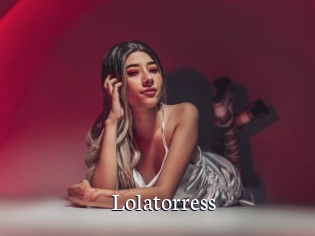 Lolatorress