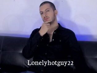 Lonelyhotguy22