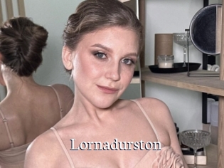 Lornadurston