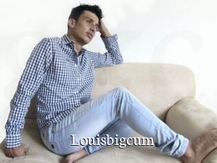 Louisbigcum