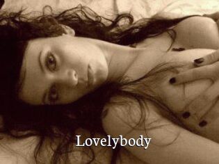 Lovelybody