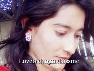 Lovemehugmekissme