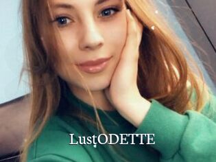 LustODETTE