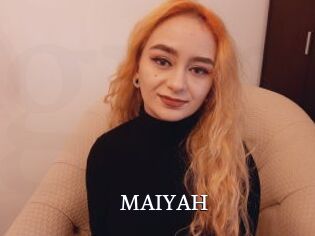 MAIYAH