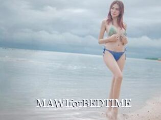 MAWIforBEDTIME