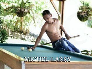 MIGUEL_LARRY