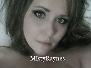 MIstyRaynes