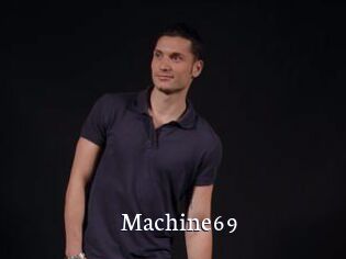 Machine69