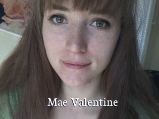 Mae_Valentine