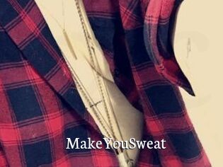 MakeYouSweat