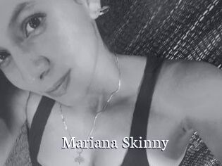 Mariana_Skinny