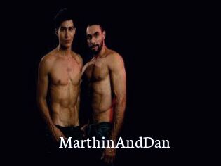 MarthinAndDan