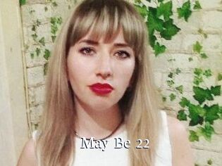 May_Be_22