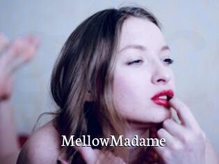MellowMadame
