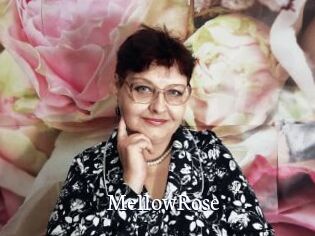 MellowRose