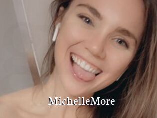 MichelleMore