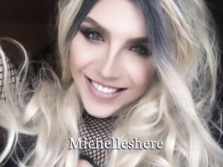 Michelleshere