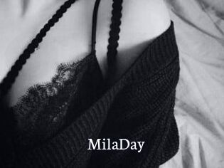 MilaDay