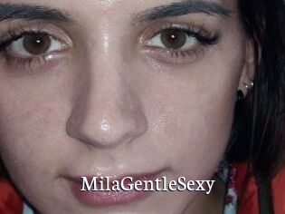 MilaGentleSexy