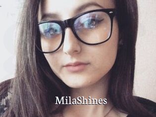 MilaShines